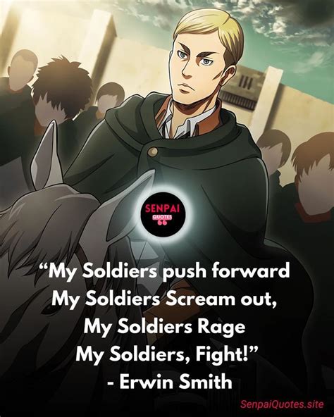 erwin smith quote|my soldiers rage quote.